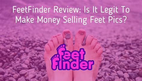 is feetfinder legitimate|making money on feet finder.